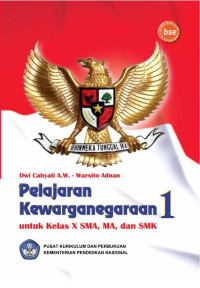 Image of [E-book] PELAJARAN KEWARGANEGARAAN 1:Untuk SMA/MA/SMK Kelas X