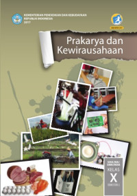 Image of Prakarya dan Kewirausahaan :SMA/MA/SMK/MAK Kelas X Semester 2